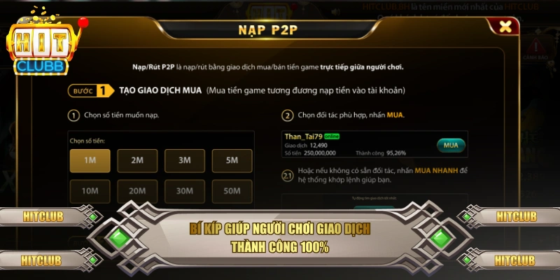 Bí kíp giúp người chơi giao dịch thành công 100%