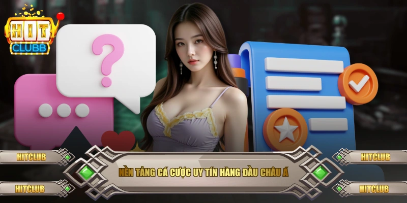 Nền tảng cá cược uy tín hàng đầu châu Á