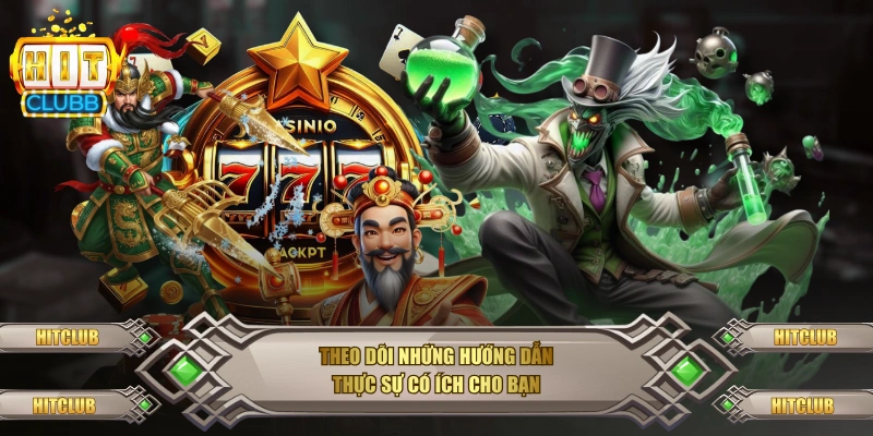 Theo dõi những hướng dẫn thực sự có ích cho bạn
